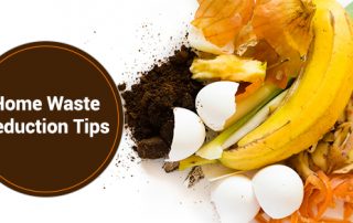 Home Waste Reduction Tips